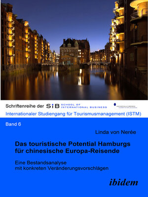 cover image of Das touristische Potential Hamburgs für chinesische Europa-Reisende